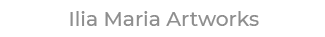 Ilia Maria Artworks